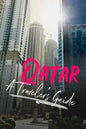 Qatar - A Traveler's Guide - Paperback