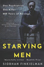 Starving Men: An Irish psychiatrist, a professional killer, and a twisted revenge for history. - Paperback