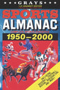 Grays Sports Almanac: Complete Sports Statistics 1950-2000 [1.21 Gigawatt Edition - LIMITED TO 1,000 PRINT RUN] - Paperback