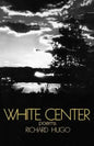 White Center: Poems - Paperback