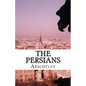 The Persians - Paperback