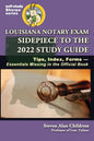 Louisiana Notary Exam Sidepiece to the 2022 Study Guide: Tips, Index, Forms-Essentials Missing in the Official Book - Hardcover