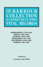 Barbour Collection of Connecticut Town Vital Records. Volume 2: Barkhamsted 1779-1854, Berlin 1785-1850, Bethany 1832-1853, Bethlehem 1787-1851, B - Paperback