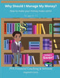Why Should I Manage My Money? - Paperback