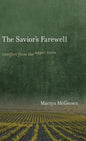 The Savior's Farewell: Comfort from the Upper Room - Hardcover
