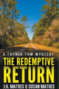 The Redemptive Return - Paperback