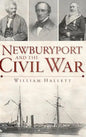 Newburyport and the Civil War - Hardcover