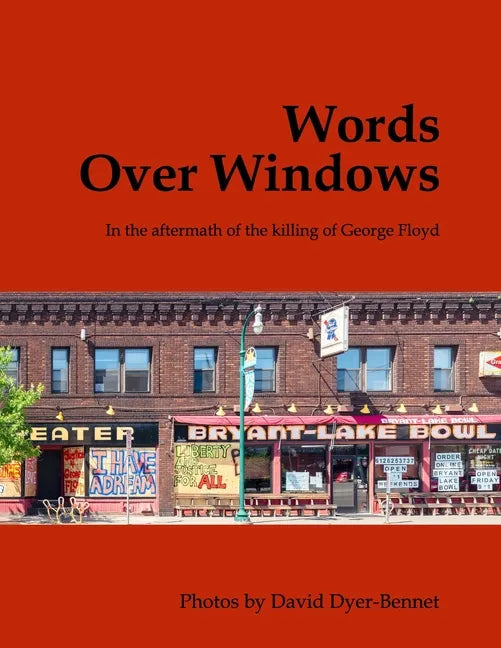 Words Over Windows: In the aftermath of the killing of George Floyd - Paperback