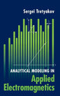 Analytical Modeling in Applied Electromagnetics - Hardcover