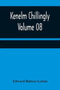 Kenelm Chillingly - Volume 08 - Paperback