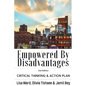 Empowered By Disadvantages 2nd Edition: Critical Thinking & Action Plan - Paperback