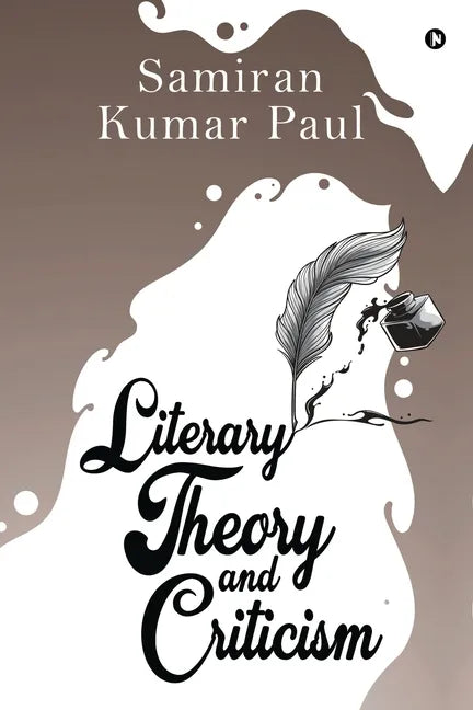 Literary Theory and Criticism - Paperback