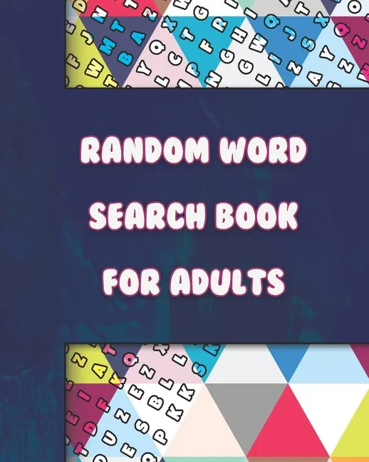 Large Print Word-Finds Puzzle - Random Word Search Book for Adults - 100 Puzzles - Paperback