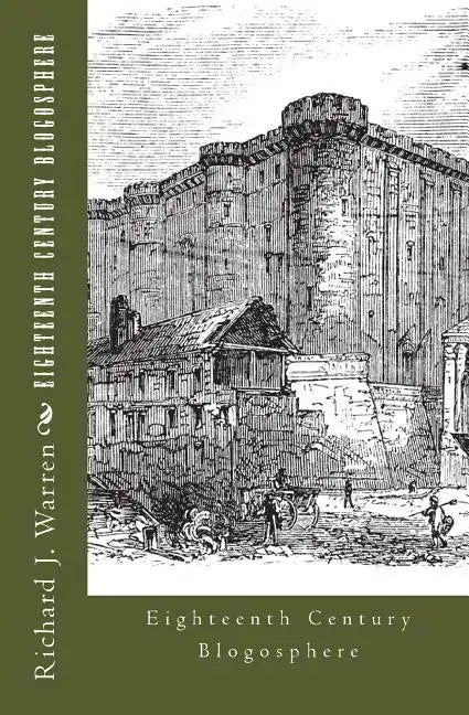 Eighteenth Century Blogosphere: French Revolution War of Pamphlets - Paperback