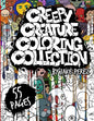 Creepy Creature Coloring Collection: A coloring book for weirdos - Paperback