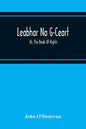 Leabhar Na G-Ceart: Or, The Book Of Rights - Paperback