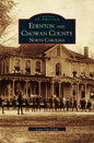 Edenton and Chowan County, North Carolina - Hardcover
