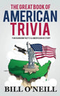 The Great Book of American Trivia: Fun Random Facts & American History - Paperback