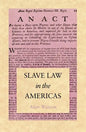 Slave Law in the Americas - Paperback
