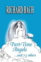 Part-Time Angels: and 75 Others - Paperback