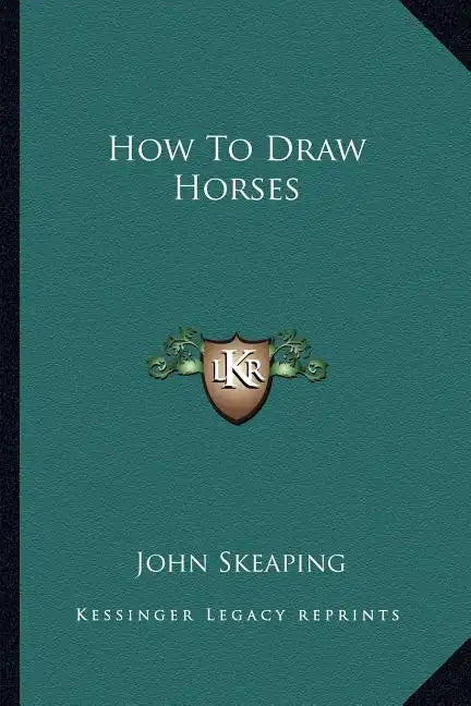 How to Draw Horses - Paperback