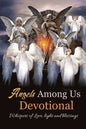 Angels Among Us: Whispers of Love, Light and Blessings - Paperback