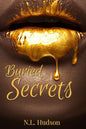Buried Secrets: An Urban Novella - Paperback