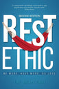 Rest Ethic: Be More, Have More, Do Less - Paperback