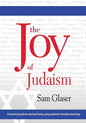 The Joy of Judaism: A practical guide to spiritual living using Judaism's timeless teachings - Paperback