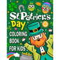 St. Patrick's Day Coloring book for kids ages 2-5 - Paperback