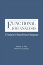 Functional Job Analysis: A Foundation for Human Resources Management - Paperback