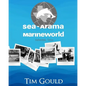 Sea-Arama Marineworld Galveston, Texas: In Black and White - Paperback