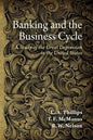 Banking and the Business Cycle: A Study of the Great Depression in the United States - Paperback