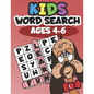 Kids Word Search Ages 4-6: Learning made fun - Paperback