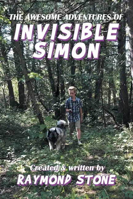 The Awesome Adventures of Invisible Simon - Paperback