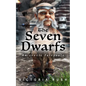 The Seven Dwarfs: An Erotic Fairytale: Adult Fairy Tales ( Fantasy Erotica ) - Paperback