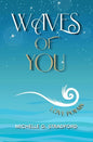 Waves of You: Love Poems - Paperback