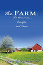 The Farm: The Memories, Laughs and Tears - Paperback