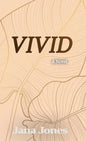 Vivid - Hardcover