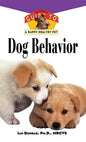 Dog Behavior: An Owner's Guide to a Happy Healthy Pet - Paperback