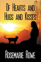 Of Hearts and Hugs and Kisses - Paperback