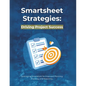 Smartsheet Strategies: Driving Project Success: Leveraging Smartsheet for Improved Planning, Tracking, and Reporting - Paperback