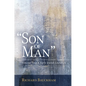 Son of Man: Early Jewish Literature Volume 1 - Hardcover