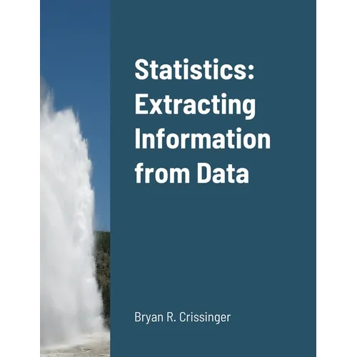 Statistics: Extracting Information from Data - Paperback