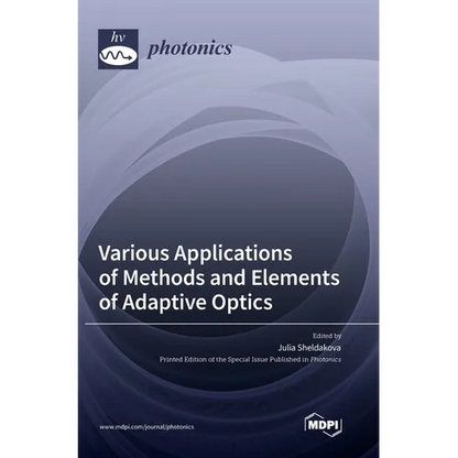 Various Applications of Methods and Elements of Adaptive Optics - Hardcover