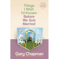 Things I Wish I'd Known Before We Got Married - Paperback