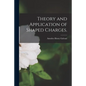 Theory and Application of Shaped Charges. - Paperback