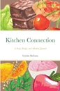 Kitchen Connection: A Food, Recipe, and Mindset Journal - Paperback