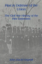 First in Defense of the Union: The Civil War History of the First Defenders - Paperback
