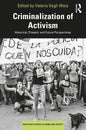 Criminalization of Activism: Historical, Present and Future Perspectives - Paperback